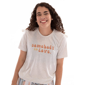 Somebody to Love Tee